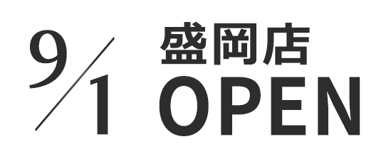 6/18 盛岡店OPEN